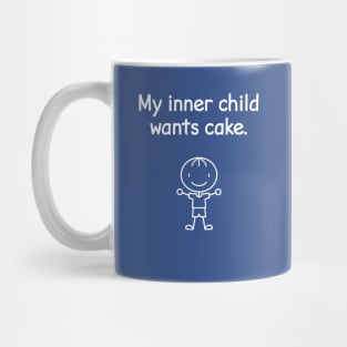 My Inner Child Wants Cake Funny Hungry Boy Kid Mug